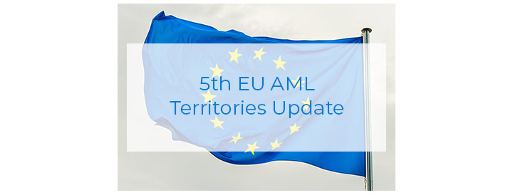 5th EU AML Territories Update