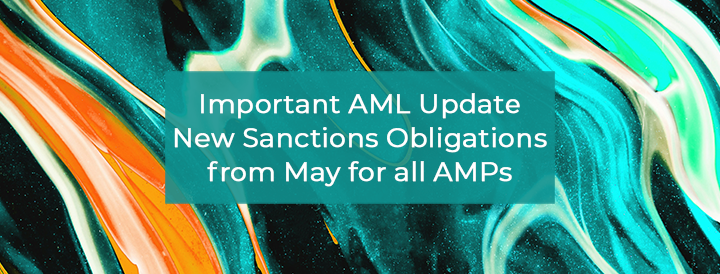 Important Sanctions Update for AMPs